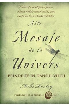 Alte mesaje de la Univers - Mike Dooley