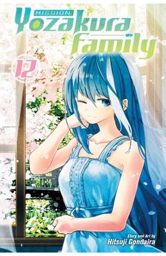 Mission: Yozakura Family, Vol. 12 - Hitsuji Gondaira