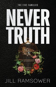 Never Truth - Jill Ramsower