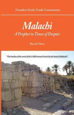 Founders Study Guide Commentary: Malachi - Baruch Maoz