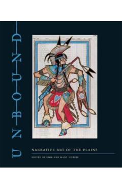 Unbound: Narrative Art of the Plains - Emil Her Many Horses