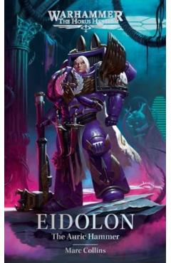 Eidolon: The Auric Hammer - Marc Collins
