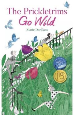 The Prickletrims Go Wild - Marie Dorleans