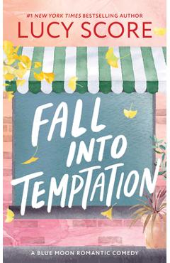 Fall Into Temptation - Lucy Score