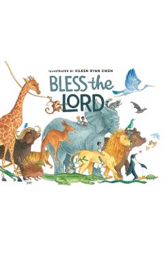 Bless the Lord - Eileen Ryan Ewen
