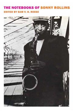 The Notebooks of Sonny Rollins - Sonny Rollins