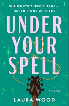 Under Your Spell - Laura Wood
