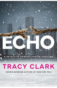 Echo - Tracy Clark