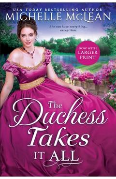 The Duchess Takes It All - Michelle Mclean