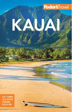 Fodor's Kauai - Fodor's Travel Guides