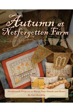 Autumn at Notforgotten Farm - Print-On-Demand Edition - Lori Brechlin