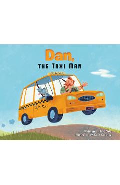 Dan, the Taxi Man - Eric Ode