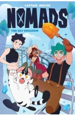 Nomads: The Sky Kingdom Ogn SC (Book 1) - Captain Juuter