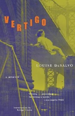Vertigo: A Memoir - Louise Desalvo