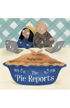 The Pie Reports - Hayley Lowe