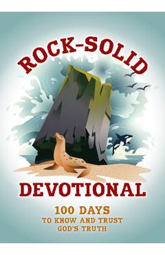 Rock-Solid Devotional: 100 Days to Know and Trust God\'s Truth - Rhonda Vancleave