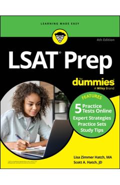 LSAT Prep for Dummies: Book + 5 Practice Tests Online - Lisa Zimmer Hatch