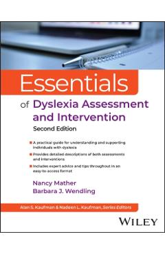Essentials of Dyslexia Assessment and Intervention - Nancy Mather