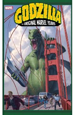 Godzilla: The Original Marvel Years Omnibus - Doug Moench