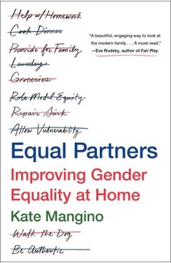 Equal Partners: Improving Gender Equality at Home - Kate Mangino