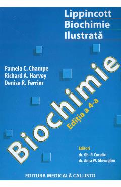 Biochimie. lippincott biochimie ilustrata - Pamela C. Champe, Richard A. Harvey, Denise R. Ferrier