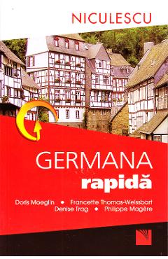 Germana rapida Progrese vizibile in 2-3 saptamani - Doris Moeglin, Francette Thomaweissbart, D.Trag