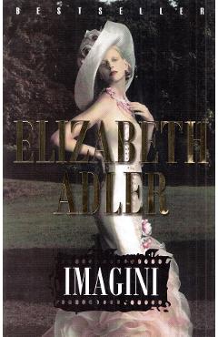 Imagini - Elizabeth Adler - MIRON