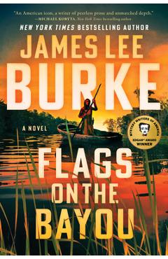 Flags on the Bayou - James Lee Burke