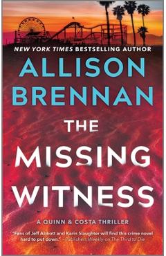 The Missing Witness: A Quinn & Costa Novel - Allison Brennan