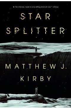Star Splitter - Matthew J. Kirby