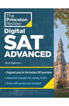 Princeton Review Digital SAT Advanced, 2nd Edition: Prep & Practice for the Hardest Question Types on the SAT - The Princeton Review