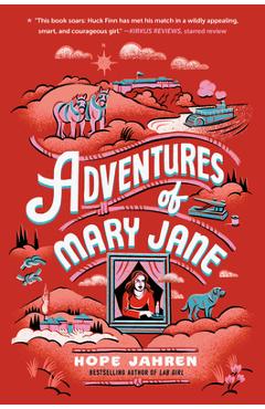 Adventures of Mary Jane - Hope Jahren