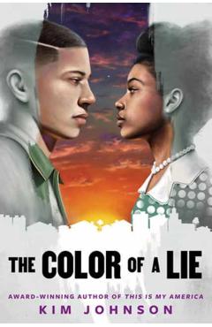 The Color of a Lie - Kim Johnson