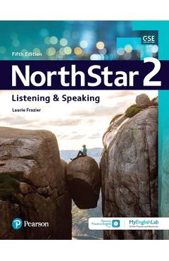 Northstar Listening and Speaking 2 W/Myenglishlab Online Workbook and Resources - Laurie L. Frazier