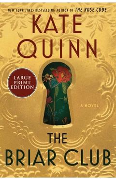 The Briar Club - Kate Quinn