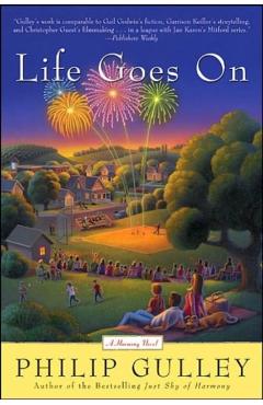 Life Goes on: A Harmony Novel - Philip Gulley