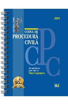 Codul de procedura civila Ianuarie 2024 Ed. Spiralata - Dan Lupascu