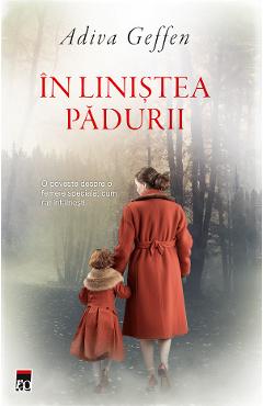 In linistea padurii - Adiva Geffen - RAO