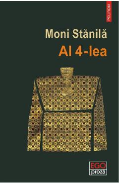 Al 4-lea - Moni Stanila