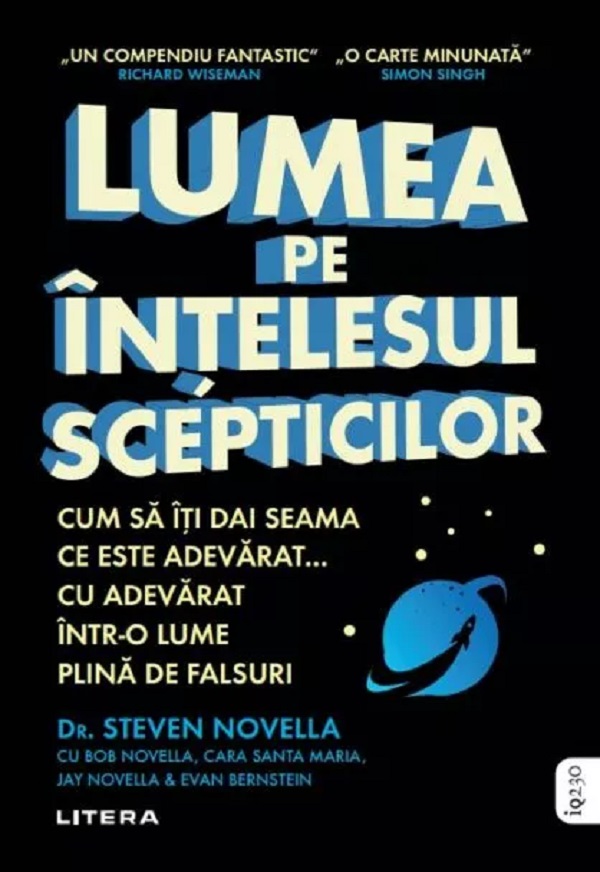 Lumea pe intelesul scepticilor - Steven Novella | Libris.ro