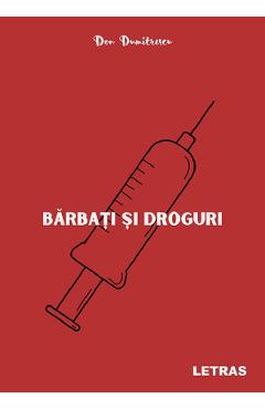 eBook Barbati si droguri - Don Dumitrescu