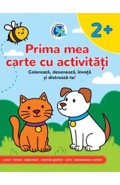 Prima mea carte cu activitati 2 ani+ - Luminita Albu - LIBELULA