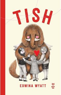 Tish - Edwina Wyatt