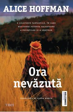 eBook Ora nevazuta - Alice Hoffman