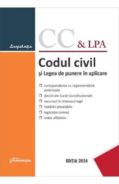 Codul civil si Legea de punere in aplicare Act. 25 ianuarie 2024