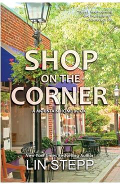 Shop On The Corner - Lin Stepp