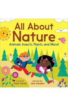 All about Nature: Animals, Insects, Plants, and More! - Huda Harajli