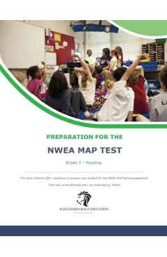 NWEA Map Test Preparation - Grade 3 Reading - James W. Alexander