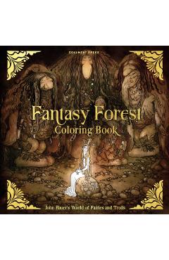 Fantasy Forest Coloring Book: John Bauer\'s World of Fairies and Trolls - John Bauer