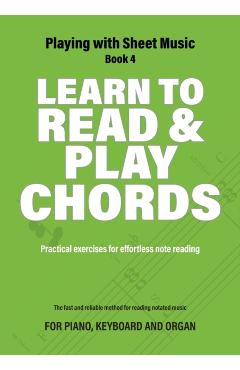 Learn to Read and Play Chords: Practical exercises for effortless note reading - Jacco Lamfers